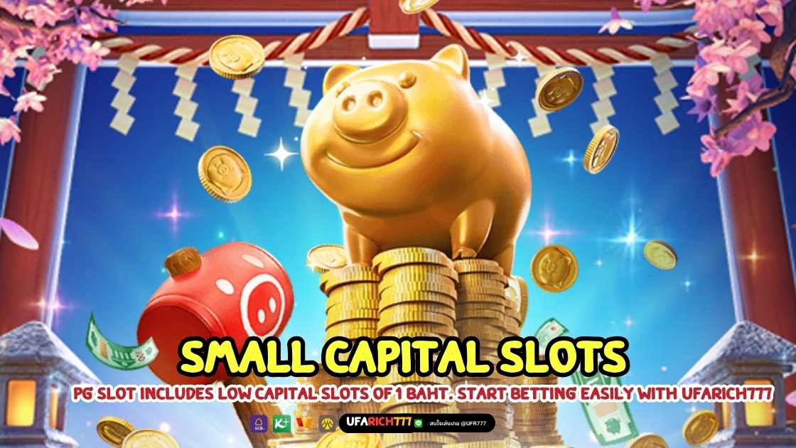 Small capital slots PG SLOT includes low capital slots of 1 baht. Start betting easily with UFARICH777